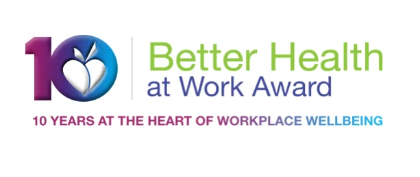 Better Health at Work Award: 10 Years at the Heart of Workplace Wellbeing.
