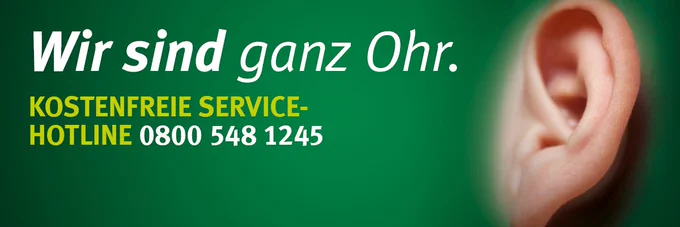 Ein Bild von einem Ohr mit dem Titel Wir sind ganz Ohr unter 0800 5481245.
