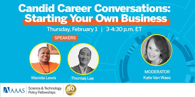 Colorful graphic promoting the webinar series for STPF alumni focused on candid career conversations. The second webinar on February 1 will be about starting your own business. Speakers include Wanida Lewis and Thomas Lee. The Moderator is Kate Van Waes.