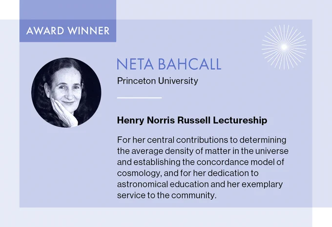 The American Astronomical Society, a major international organization of professional astronomers, announced the recipients of some of its 2024 prizes for outstanding achievements in research and education.