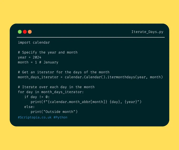 Python Calendar - Iterate days within specified month - Find out more at https://scriptopia.co.uk/2024/01/12/python-calendar-iterate-days-within-specified-month/