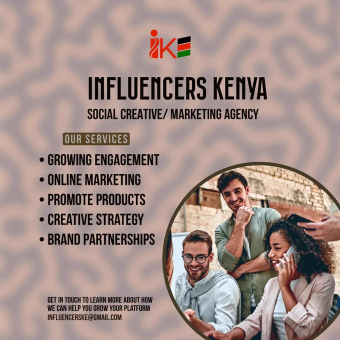 Influencers Kenya provice all your social media marketing needs
1. Engagement
2. Online marketing
3. Product promotion
4. Creative strategy
5. Brand partnerships 
All under Infleuncers KE 
Reach out on infkuencerske@gmail.com and elevate your brand today 