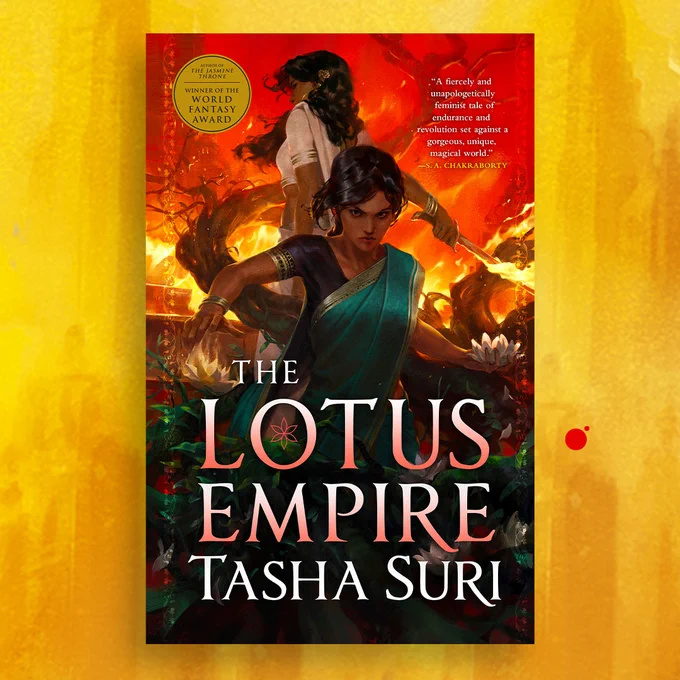 THE LOTUS EMPIRE by Tasha Suri