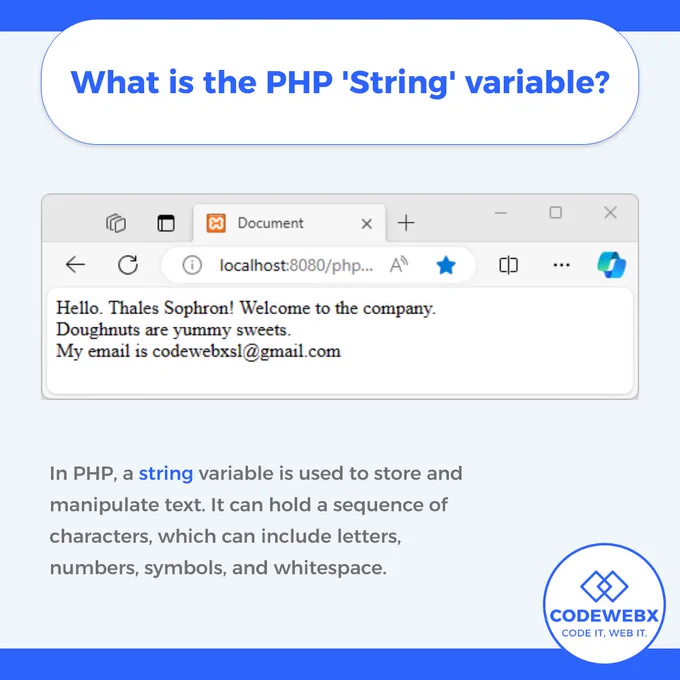 1/4: Purpose: Store and manipulate text.
2/4: Content: A sequence of characters (letters, numbers, symbols, whitespace).
3/4: Declaration: Use the dollar sign ($) followed by the variable name.
4/4: Example: $name = "John Alex";

In PHP, a string variable is used to store and manipulate text. It can hold a sequence of characters, which can include letters, numbers, symbols, and whitespace. String variables in PHP are declared using the dollar sign ($) followed by the variable name. For example, $name = "John Alex";