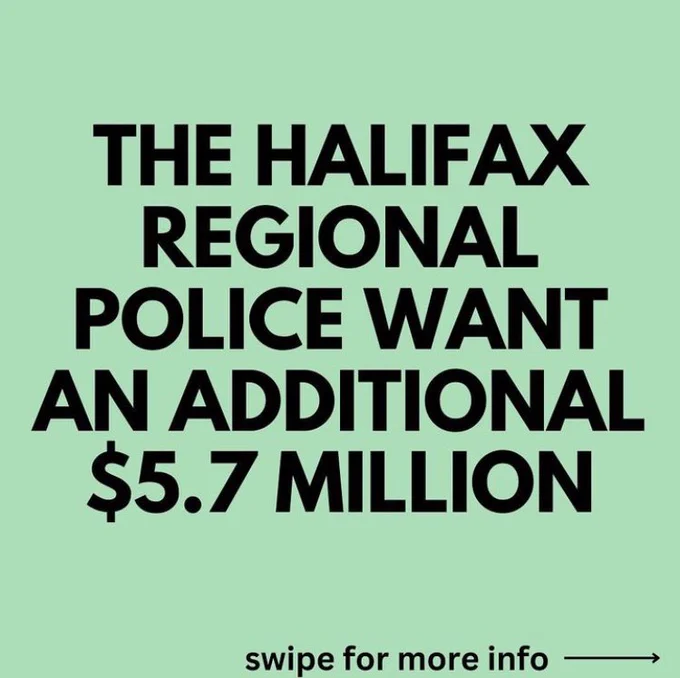 The Halifax Regional Pilice want an additional $5.7 million. Swipe for more info.