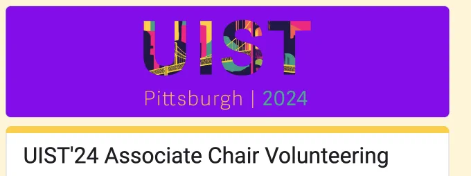 Banner of the google form, with the UIST Logo for 2024, which shows letters and a cutout of Pittsburgh city. 