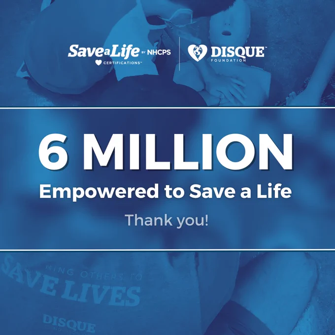 6 Million Empowered to Save a Life