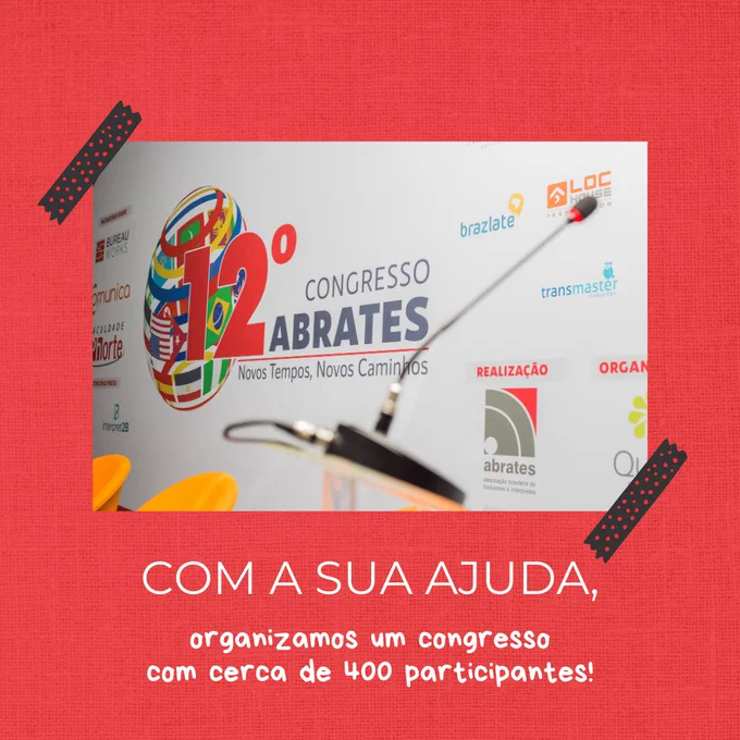 com a sua ajuda,
organizamos um congresso
com cerca de 400 participantes!