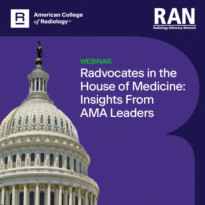 Webinar: Radvocates in the House of Medicine: Insights from AMA Leaders

ACR Logo & RAN