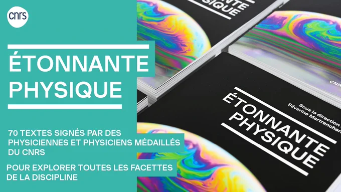 Vignette Etonnante Physique, ouvrage sous la direction de Séverine Matrenchard dans le cadre de l'Année de la physique 2023-2024.