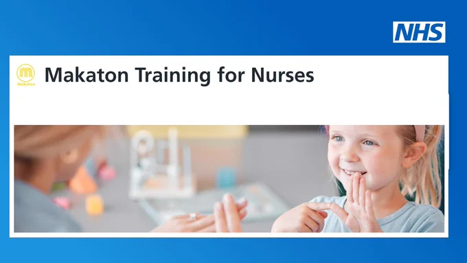 A young girl using makaton to communicate with an nurse. 

The text reads: Makaton Training for Nurses.

NHS logo