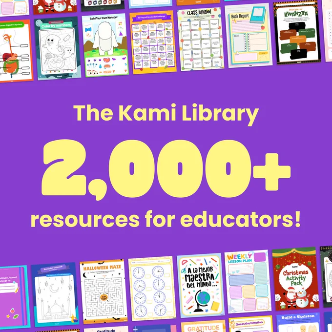 The Kami library has over 2000 FREE resources for educators. 