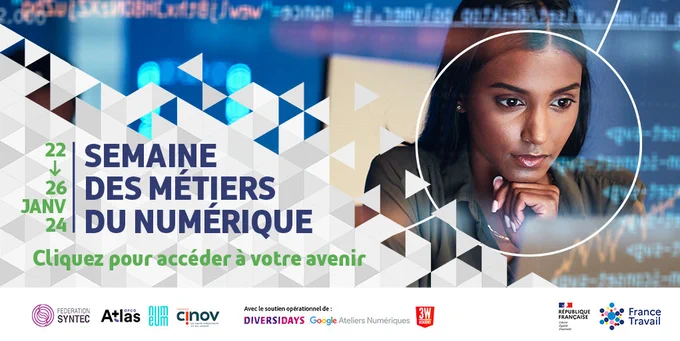 22 au 26 janvier 2024 : « Semaine des métiers du numérique » avec logo de France Travail et logos des partenaires
