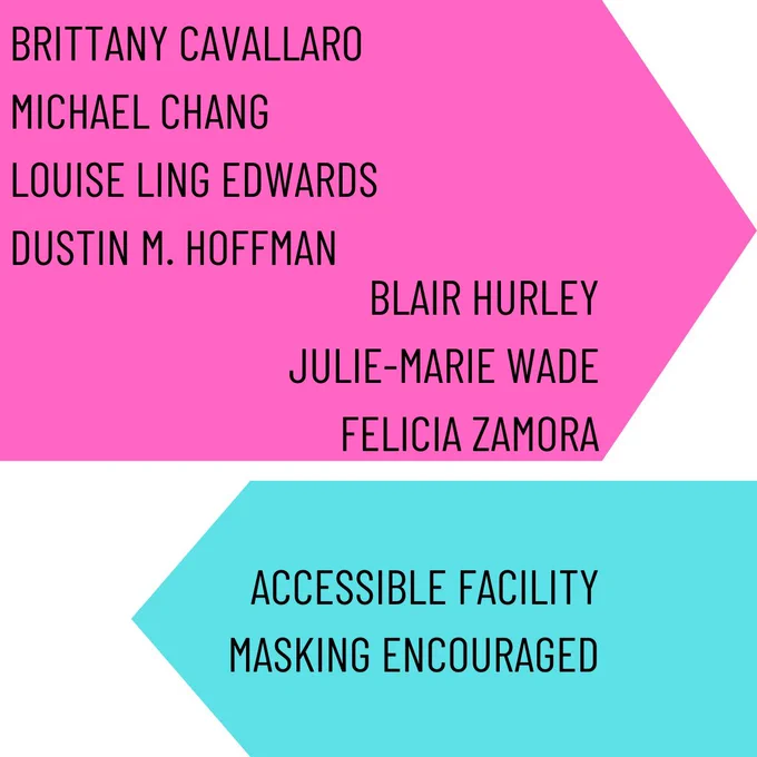 A list of event readers for Monster Mags '24: "Brittany Cavallaro, Michael Chang, Louise Ling Edwards, Dustin M. Hoffman, Blair Hurley, Julie Marie Wade, Felicia Zamora." Below this, a notice: "Accessible facility. Masking encouraged."