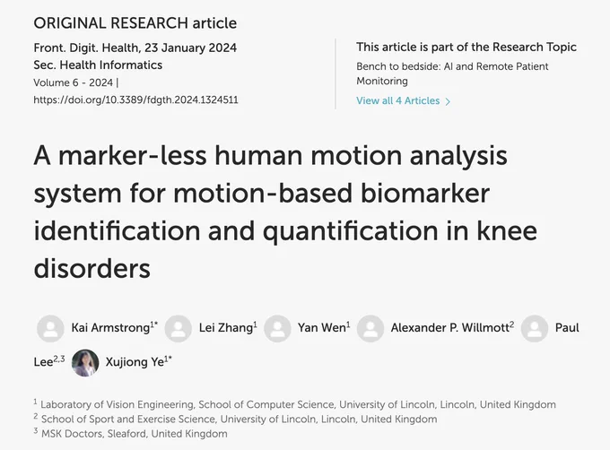 A screenshot of the title of the paper "A marker-less human motion analysis system for motion-based biomarker identification and quantification in knee disorders" in Frontiers in Digital Health by Kai Armstrong, Lei Zhang, Yan Wen, Sandy Willmott, Paul Lee and Xujiong Ye.