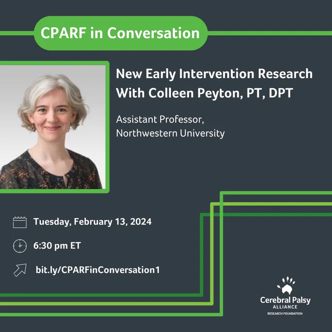 A portrait photo of a white woman with gray hair smiling. A promotional graphic for a webinar with text, "CPARF in Conversation New Early Intervention Research With Colleen Peyton, PT, DPT. Sign up details are at bit.ly/CPARFinConversation1. 
