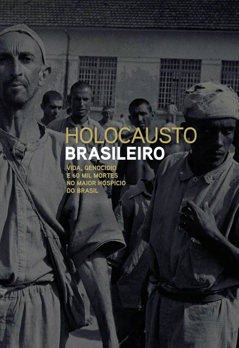 Poster do documentário "Holocausto Brasileiro".