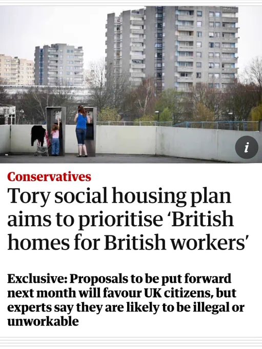A screenshot of a Guardian article revealing a Tory social housing plan to prioritise British homes for British workers