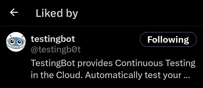 "Liked by TestingBot"