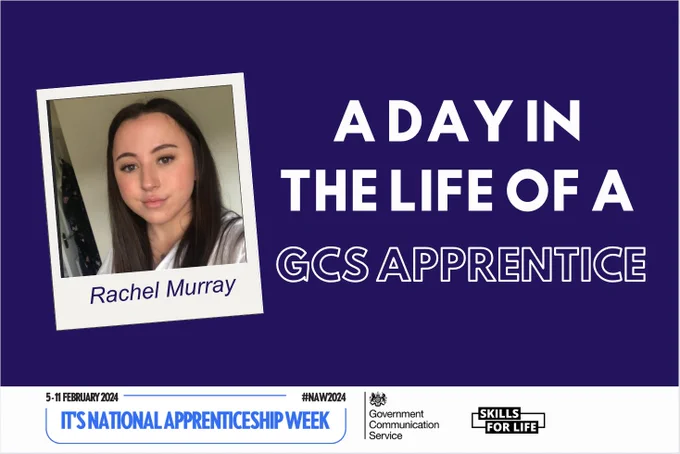 Bright blue text reads: It’s National Apprenticeship Week! 5 - 11 February 2024. The hashtag is: NAW2024. A black GCS logo is in the bottom middle, along with the Skills for Life logo which is black. In the middle left  is a polaroid photo of Rachel Murray which has the caption: Rachel Murray. White writing on the right reads: A Day In The Life Of A GCS Apprentice