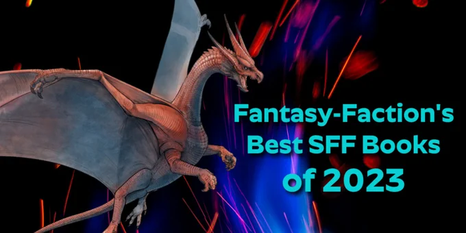 A red dragon flies through a dark sky swirling with red and flame. To the right of the dragon are the words "Fantasy-Faction's Top 50 SFF Books of 2023".