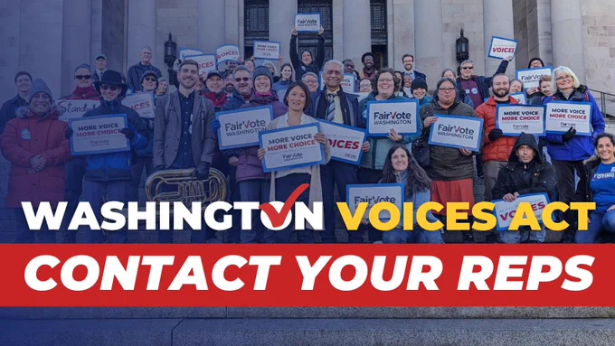 A graphic of ranked choice voting supporters at a rally. Text in front of them tells readers to contact their reps for the Washington VOICES Act.