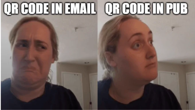 Person frowning at "QR Code in email", Person optimistic at "QR Code in pub"