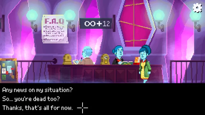 Dialogue options:
- Any news on my situation?
- So... you're dead too?
- Thanks, that's all for now.