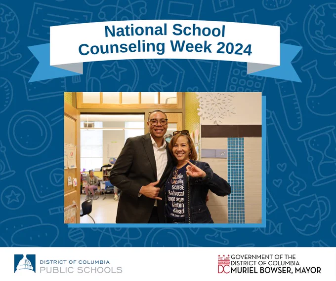 A graphic that states "National School Counseling Week 2024" with a photo of Ms. Montgomery and Chancellor Ferebee.
