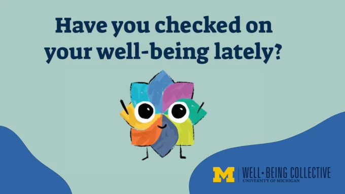 Have you checked on your well-being lately?