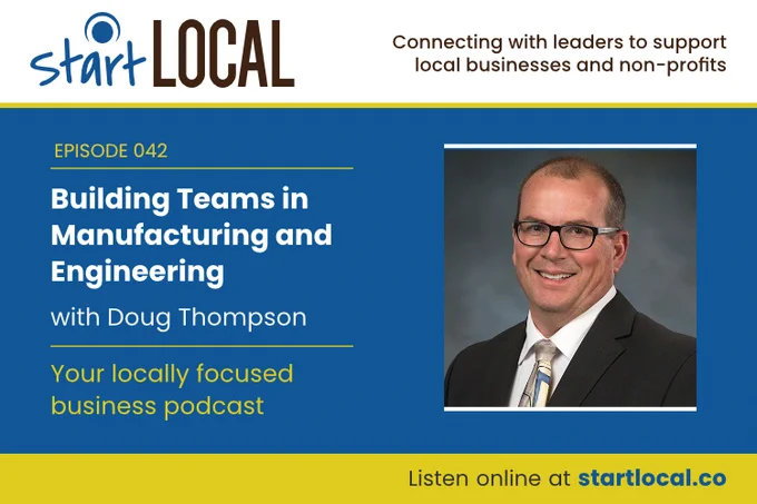Building Teams in Manufacturing and Engineering with Doug Thompson of R-V Industries, Inc.