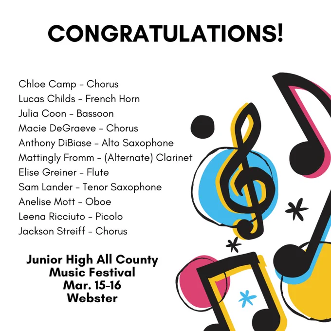 Congratulations Chloe Camp - Chorus Lucas Childs - French Horn  Julia Coon - Bassoon  Macie DeGraeve - Chorus Anthony DiBiase – Alto Saxophone Mattingly Fromm - (Alternate) Clarinet Elise Greiner - Flute Sam Lander - Tenor Saxophone  Anelise Mott - Oboe Leena Ricciuto - Picolo Jackson Streiff - Chorus