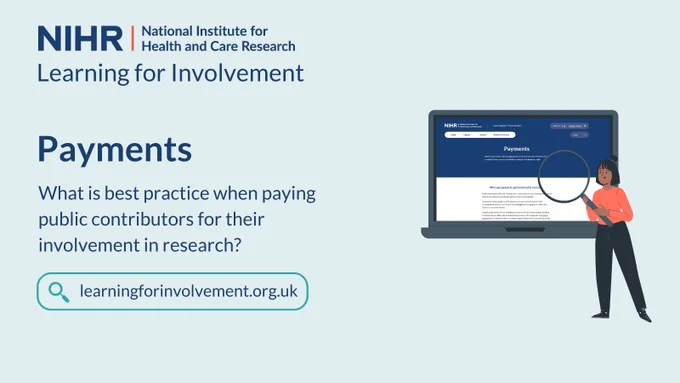 Payments
What is best practice when paying public contributors for their involvement in research? 
learningforinvolvement.org.uk