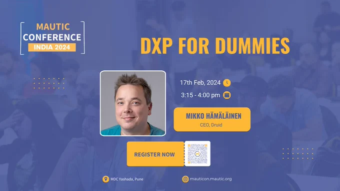 Promotional graphic for a conference titled "Dxp for Dummies" at the Mautic Conference India 2024, featuring speaker Mikko Mäkeläinen with a session scheduled for February 17th, 2024 from 3:15 to 4:00 pm. Call-to-action button says "Register Now". Background includes blurred audience.