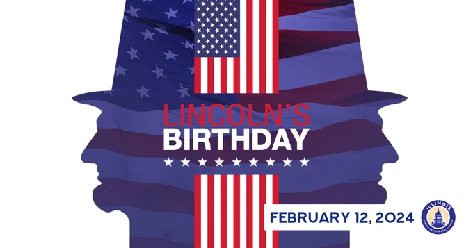 Lincoln's birthday. February 12, 2024.
