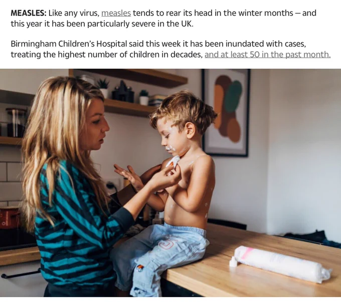 MEASLES: Like any virus, measles tends to rear its head in the winter months — and this year it has been particularly severe in the UK.
 Birmingham Children’s hospital said this week it has been inundated with cases treating the highest number of children in decades and at least 50 in the last month.
A picture of a woman and child with the woman dabbing cotton pages on ointment onto the child.