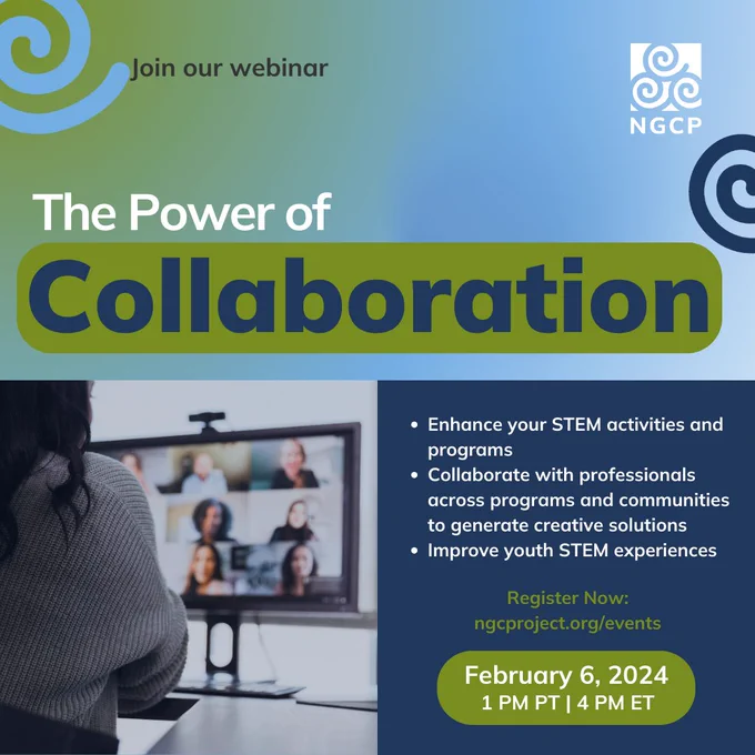 Flyer from NGCP February webinar: The Power of Collaboration on February 6 at 1 pm PT