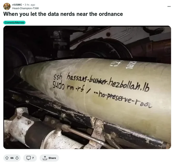 Source: https://www.reddit.com/r/USMC/comments/1ak0mt7/when_you_let_the_data_nerds_near_the_ordnance/