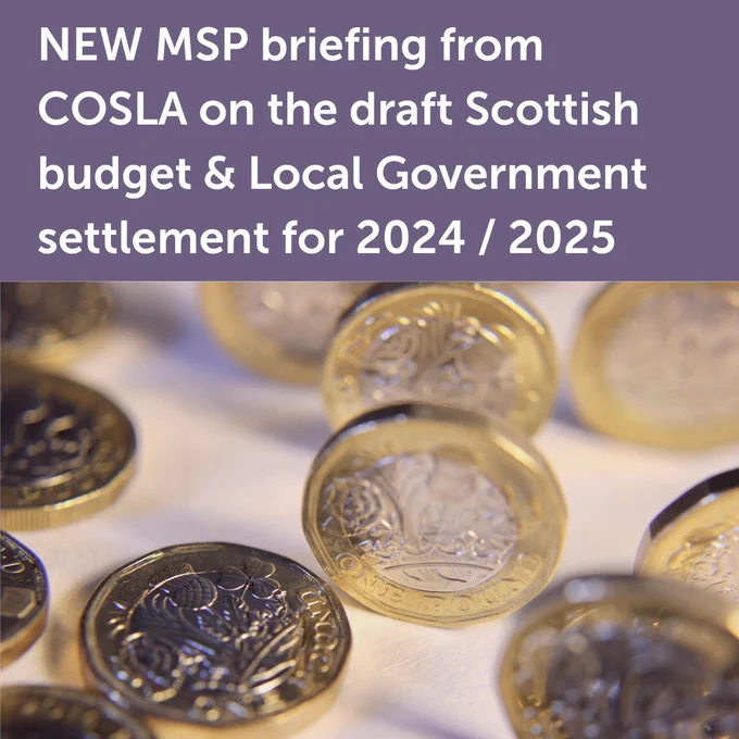 A photo of some pound coins with white text on a purple background which reads: NEW MSP briefing from COSLA on the draft Scottish budget and Local Government settlement for 2024 / 2025.