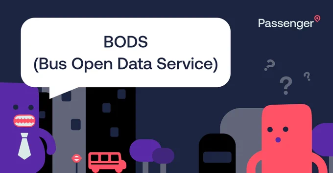 BODS (Bus Open Data Service)