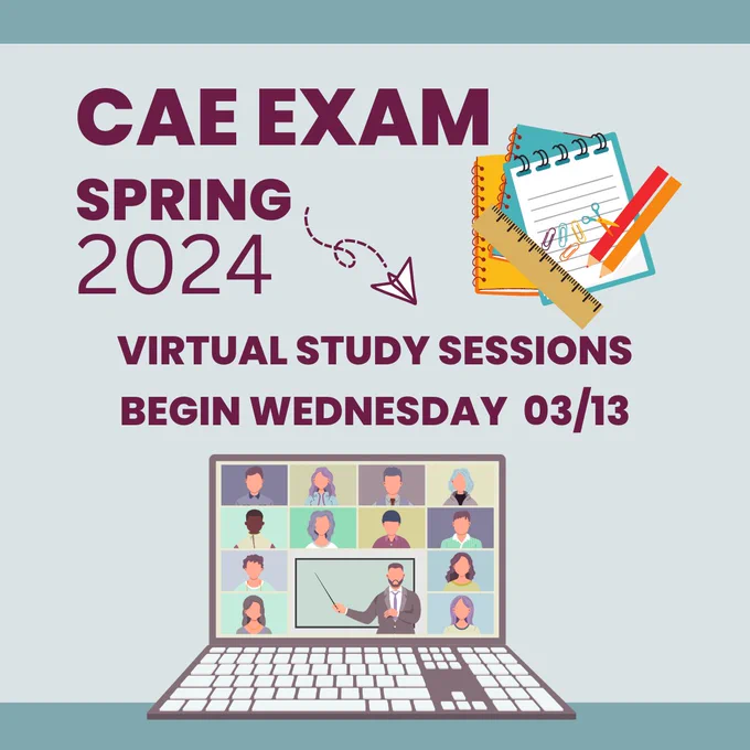 CAE Exam Study Session Spring 2024. 

Click here: https://www.isae.org/index.php?option=com_jevents&task=icalrepeat.detail&evid=166&Itemid=123&year=2024&month=03&day=13&title=spring-cae-study-sessions&uid=0b42582e5d6781c16289a3037bcb70bd