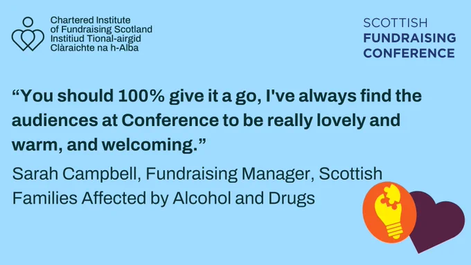Scottish Fundraising Conference 2024. Quote from Sarah Campbell.
