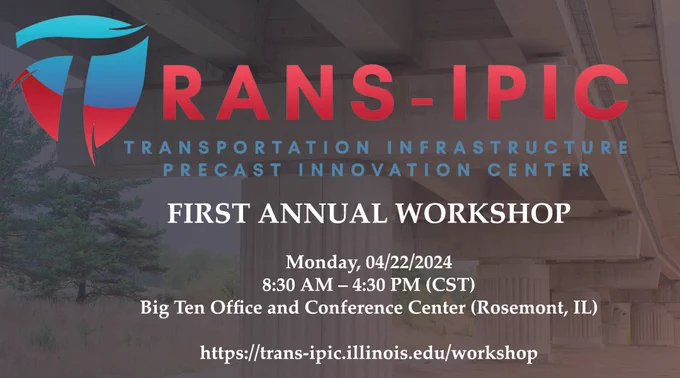 TRANS-IPIC First Annual Workshop, taking place at the Big Ten Office and Conference Center (Rosemont, IL) on April 22nd, 2024. 