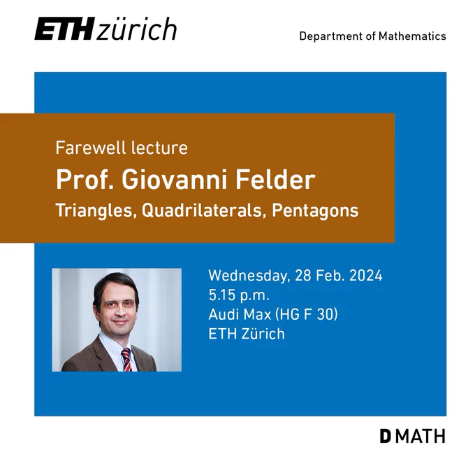 Farewell lecture, Giovanni Felder, ETH Zurich, 28.2.2024
