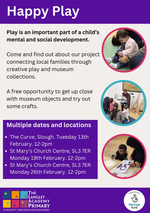 A flyer displaying information about the Happy Play pop-up events. The flyer encourages local families to take part in creative play using museum collections. The final pop-up event is taking place in St Mary's Church Centre, SL3 7ER Monday 26th February, 12-2pm. 