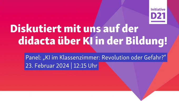 Diskutiert mit uns auf der didacta über KI in der Bildung. Panel: KI im Klassenzimmer: Revolution oder Gefahr? 23. Februar 2024 12:15 Uhr