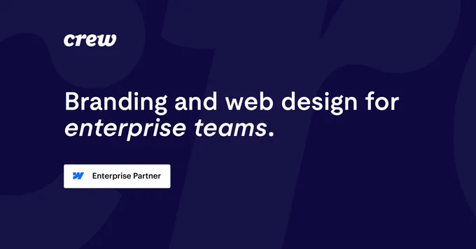 Crew, Webflow Enterprise Partner