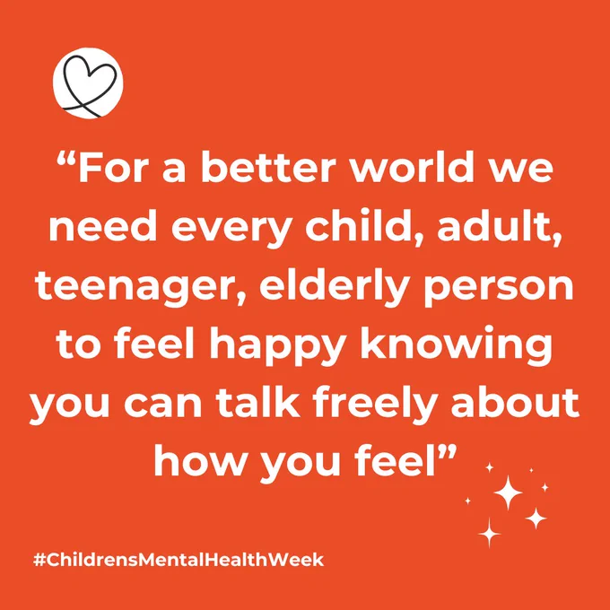 Quote reads: “For a better world we need every child, adult, teenager, elderly person to feel happy knowing you can talk freely about how you feel”