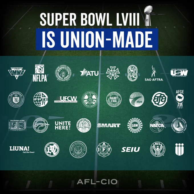 Graphic from the AFL-CIO that says: "Super Bowl LVIII is Union-Made," featuring the logos of 31 different unions over a football field. 