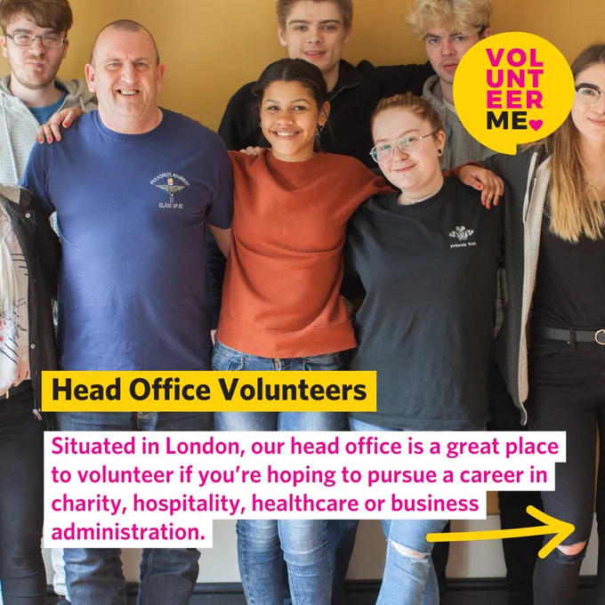 Image of a group of student volunteers at Revitalise smiling at the camera. Text on the image reads: Head Office Volunteers. Situated in London, our head office is a great place to volunteer if you’re hoping to pursue a career in charity, hospitality, healthcare or business administration.